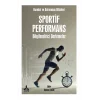 Sportif Performans - Bilgilendirici Derlemeler