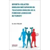 Sports-Related Englısh Metaphors In Teachıng Englısh As A Foreıgn Language In Turkey