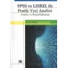 SPSS ve LISREL ile Pratik Veri Analizi