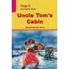 Stage 6 - Uncle Toms Cabin