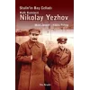 Stalinin Baş Celladı Halk Komiseri Nikolay Yezhov