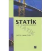 Statik Çözümlü Problemlerle