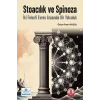 Stoacılık ve Spinoza: İki Felsefi Evren Arasında Bir Yolculuk
