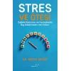 Stres ve Ötesi
