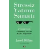 Stressiz Yatırım Sanatı
