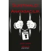 Suistimalci Anayasacılık
