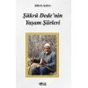 Şükrü Dedenin Yaşam Şiirleri