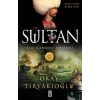 Sultan: Bir Kanuni Romanı