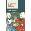Sultan ve Sağlık - 3. Ahmedin Hatt-ı Hümayünlarında