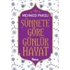 Sünnete Göre Günlük Hayat (Ciltli)