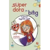 Süper Dora ve Bitig