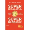 Süper Gıdalarla Süper Bağışıklık