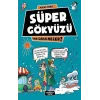 Süper Gökyüzü - Yok Daha Neler 8