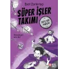 Süper İşler Takımı - Tatlı Bir Macera