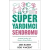 Süper Yardımcı Sendromu