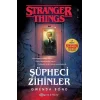 Şüpheci Zihinler: Bir Stranger Things Romanı