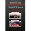 Suriyeli Sorunu - Öz Yurdumuzda Garibiz