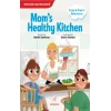 Susie and Freds Adventures-  Moms Healthy Kitchen