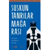 Suskun Tanrılar Mağarası
