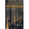 Susuzluk : Antik Dünyada Su ve İktidar (ciltli)