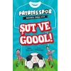 Şut Ve Goool !