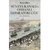 Süveyş Kanalı Ve Osmanlı İmparatorluğu