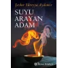 Suyu Arayan Adam