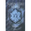 Suyun Gizli Mesajı