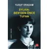 Sylvia: Benden Önce Tufan