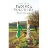 Tadında Yolculuk