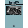 Tahran 1979 Ekberi Hatırlamak