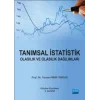 Tanımsal İstatistik Olasılık ve Olasılık Dağılımları