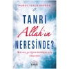 Tanrı Allahın Neresinde