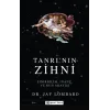 Tanrının Zihni - Sinirbilim, İnanç ve Ruh Arayışı