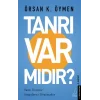 Tanrı Var mıdır ?