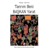 Tanrım Beni Başkan Yarat