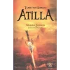 Tanrı’nın Kırbacı Atilla