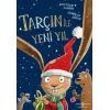 Tarçın İle Yeni Yıl