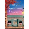 Tarçın Kasabası Gizemi