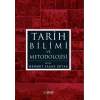 Tarih Bilimi ve Metodolojisi