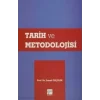 Tarih ve Metodolojisi