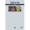 Tarih ve Tin