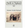 Tarih ve Toplum (Sayı 20) Yeni Yaklaşımlar