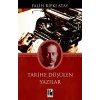 Tarihe Düşülen Yazılar