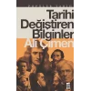 Tarihi Değiştiren Bilginler