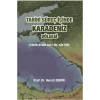 Tarihi Süreç İçinde Karadeniz Bölgesi (Tarih-Etnik Yapı-Dil-Kültür)