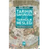 Tarihin Savunusu Ya Da Tarihçilik Mesleği