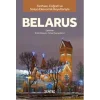 Tarihsel Coğrafi ve Sosyo-Ekonomik Boyutlarıyla Belarus