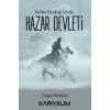 Tarihte Bıraktığı İzlerle Hazar Devleti