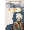Tarihte İz Birakanlar -  Kurucu Lider-Osman Bey